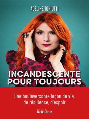 cover image of Incandescente pour toujours